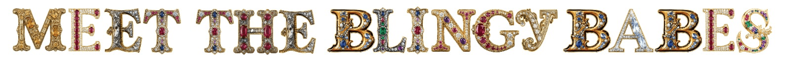 Meet the Blingy Babes