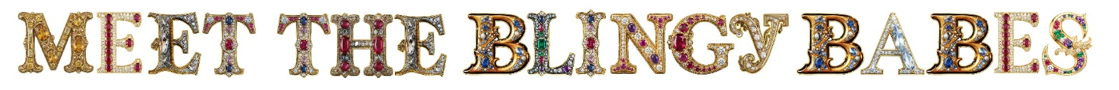 Meet the Blingy Babes